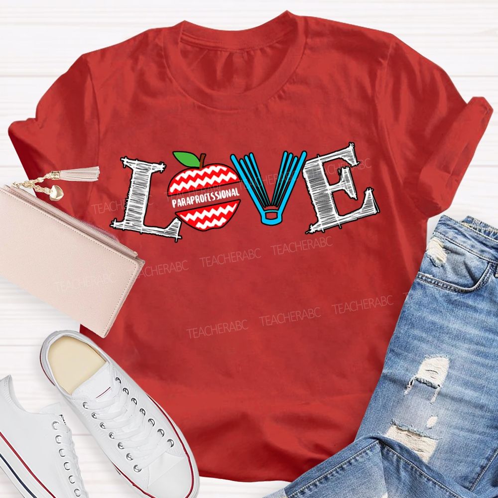 Love Paraprofessional Apples And Books T-shirt