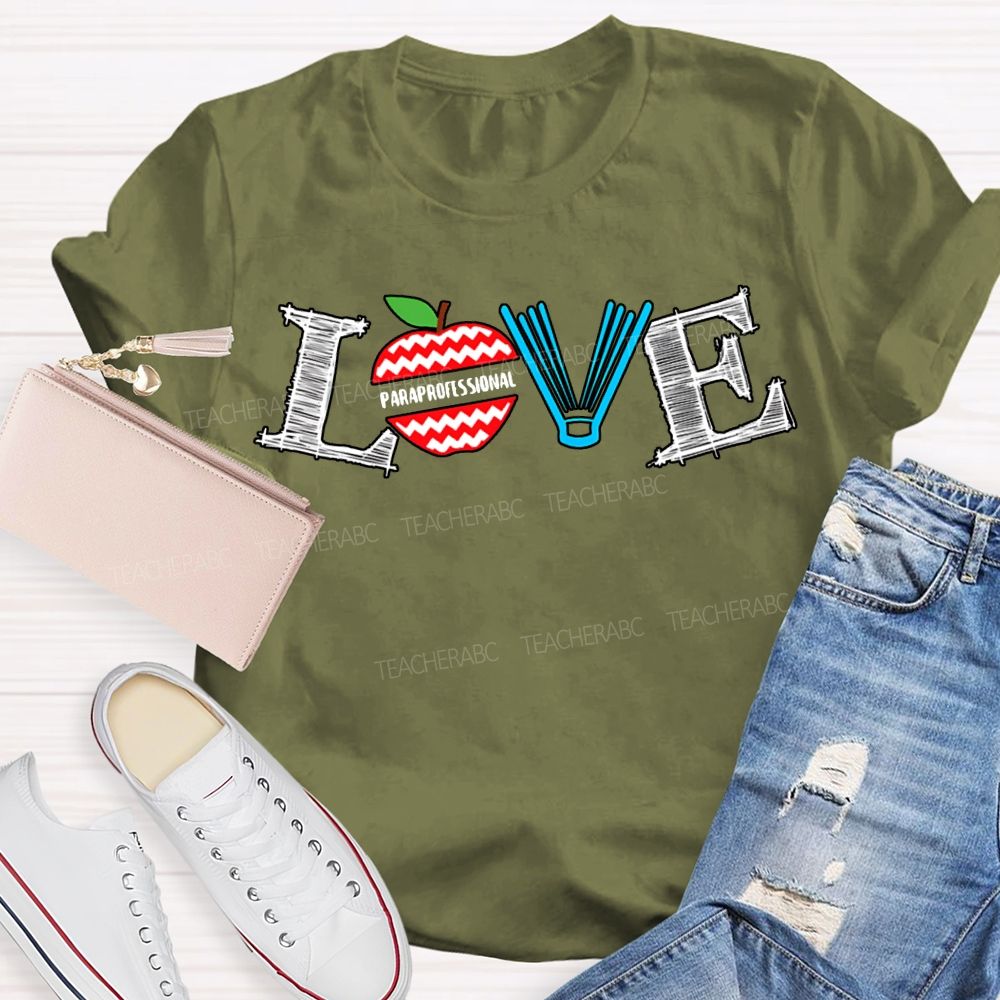 Love Paraprofessional Apples And Books T-shirt