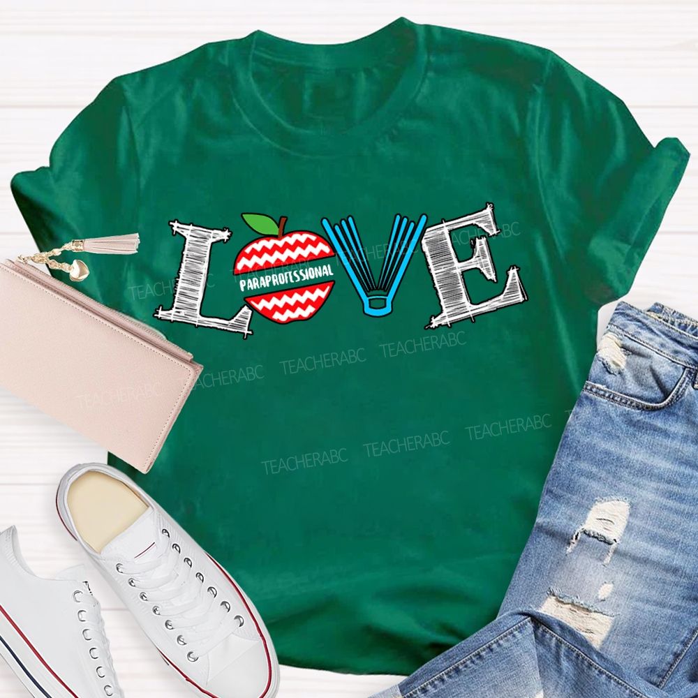 Love Paraprofessional Apples And Books T-shirt