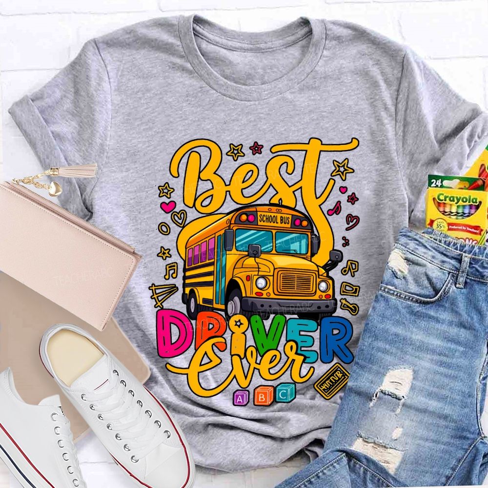 Best School Bus Driver Ever Colored Fonts T-shirt