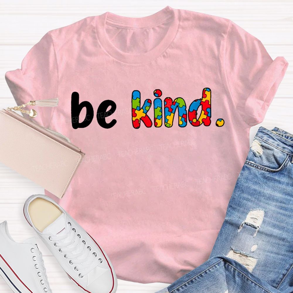 Be Kind Colored Font Special Education T-shirt
