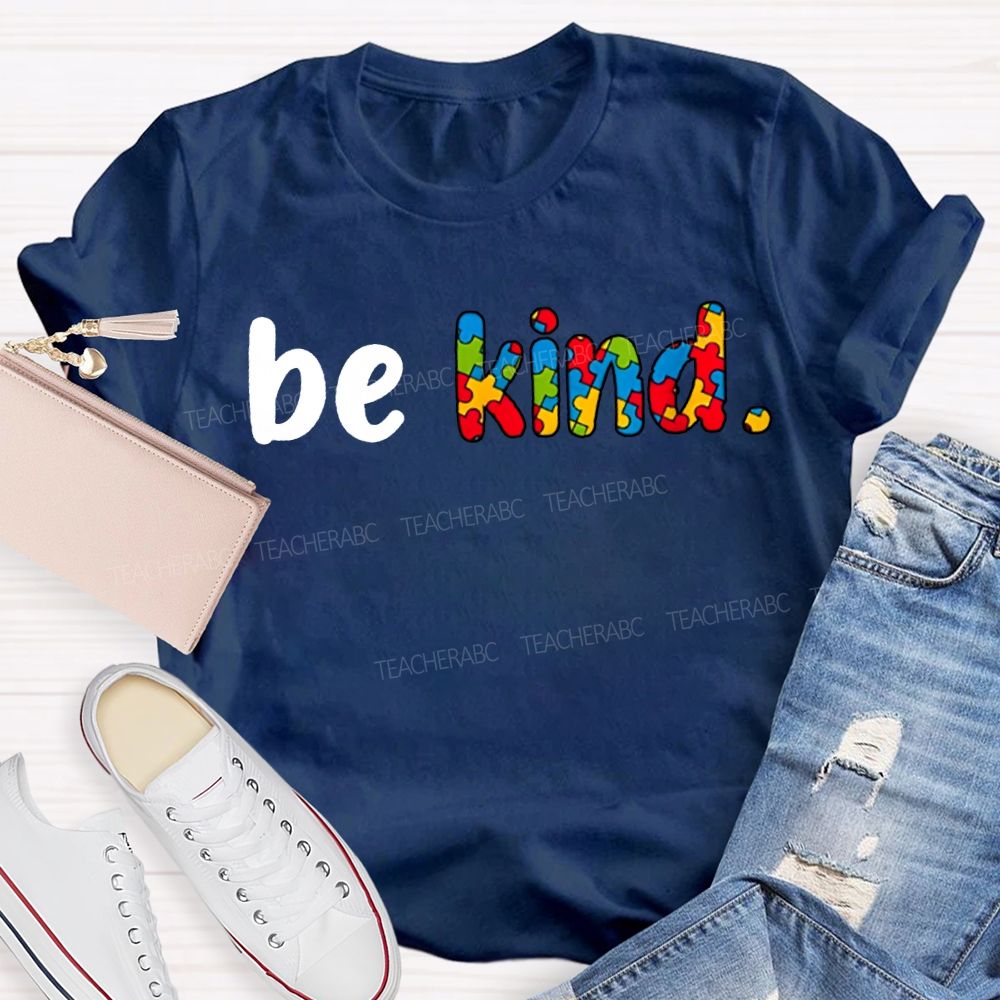 Be Kind Colored Font Special Education T-shirt