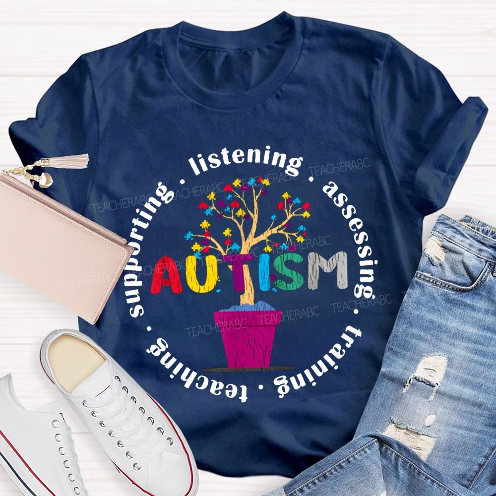 Autism Listening Assessing Training Teaching T-shirt