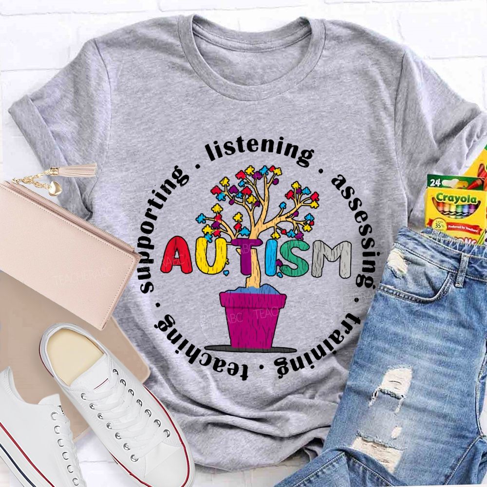 Autism Listening Assessing Training Teaching T-shirt