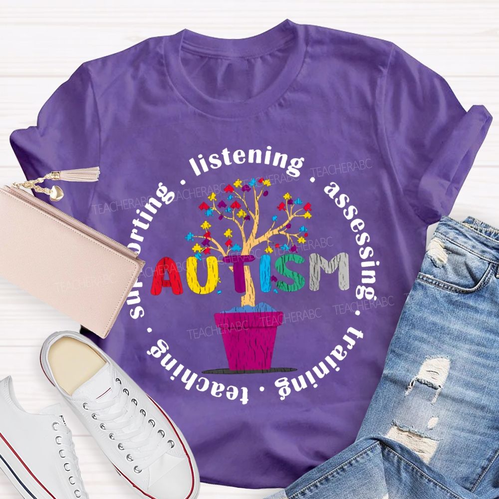 Autism Listening Assessing Training Teaching T-shirt