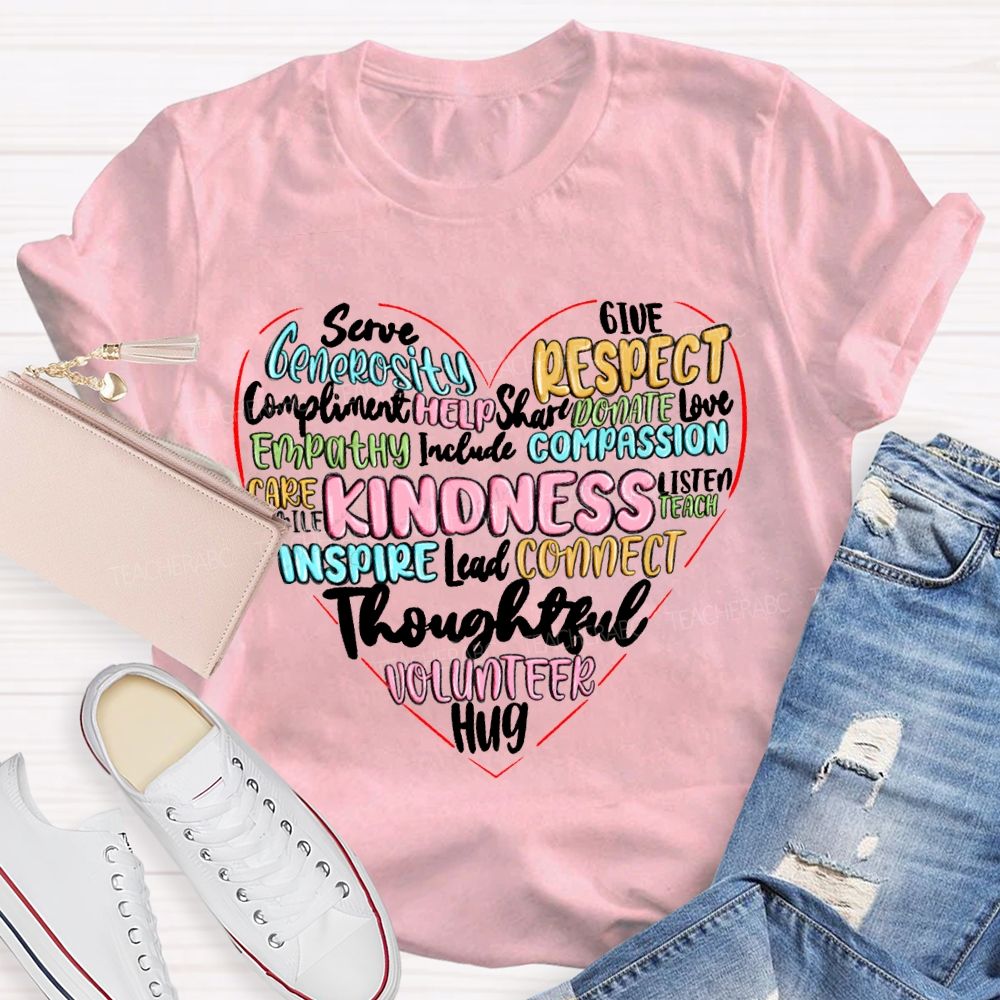 Kindness Give Inspire Connect Lead Thoughtful Hug T-shirt