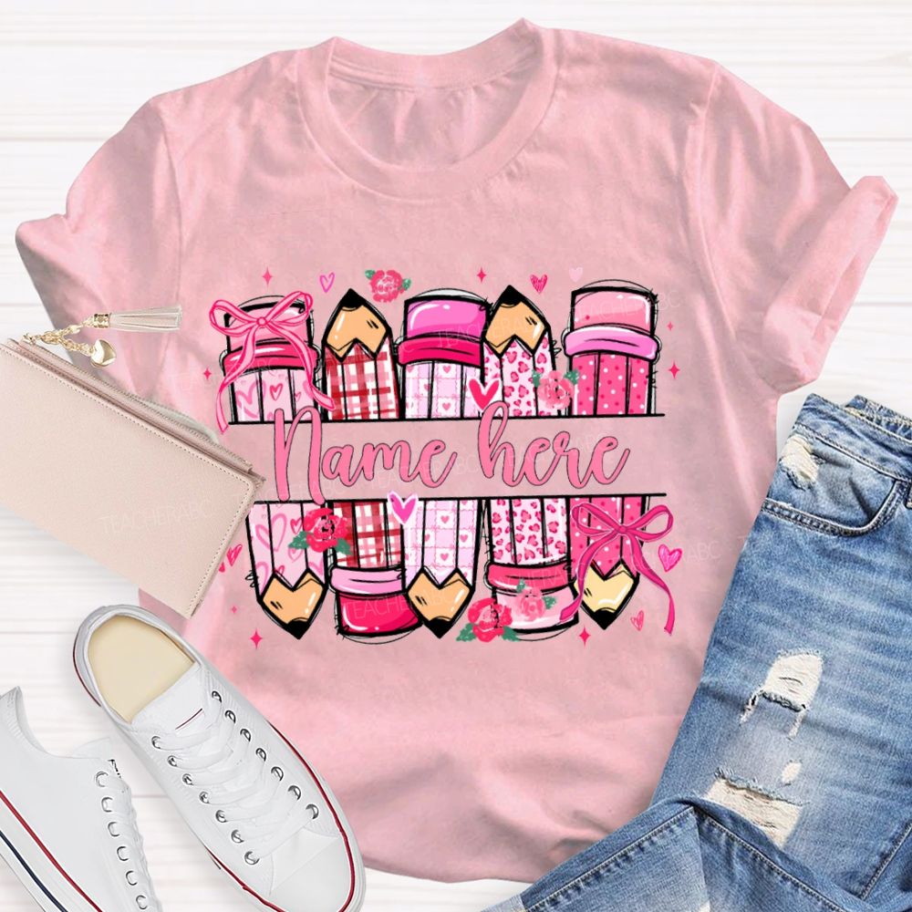 Personalized Name Colored Pencil Valentine'S Day T-shirt