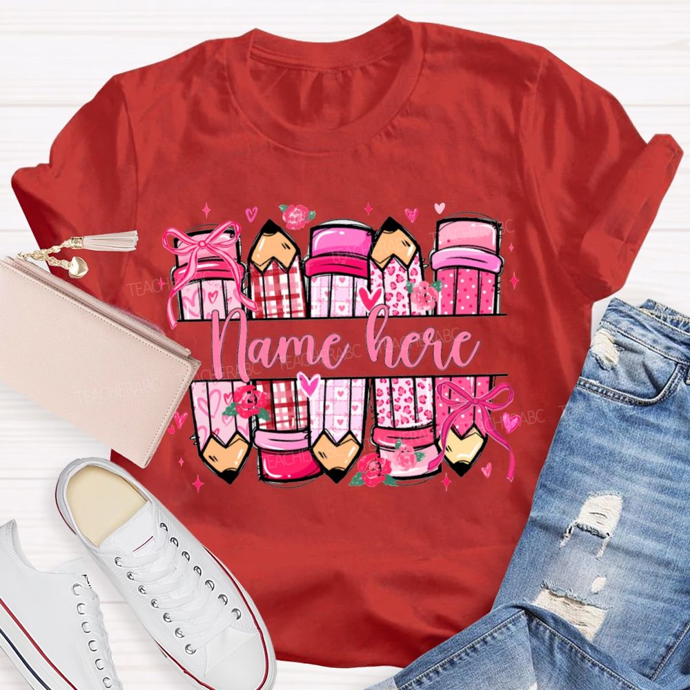 Personalized Name Colored Pencil Valentine'S Day T-shirt