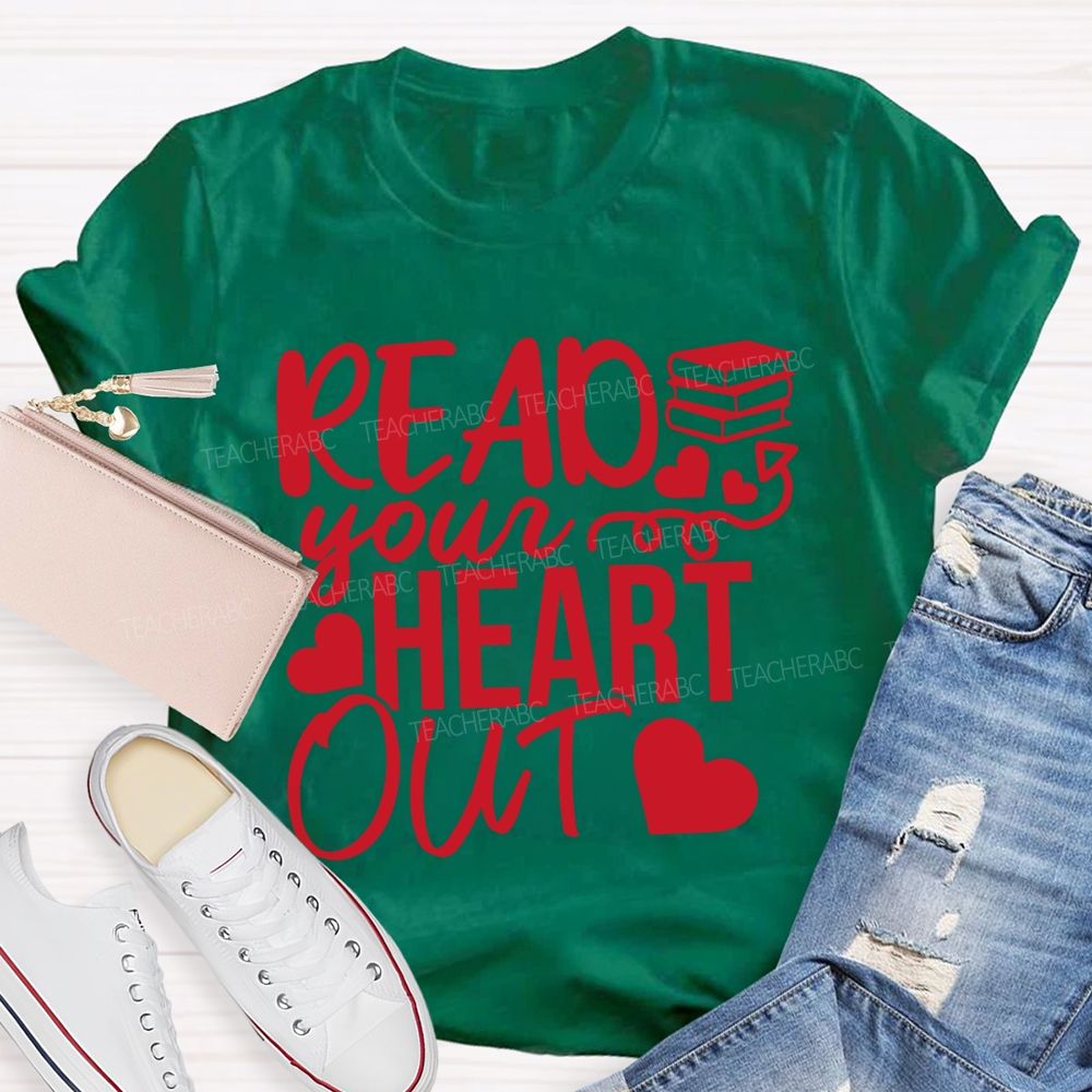 Read Your Heart Out Hearts And Books T-shirt