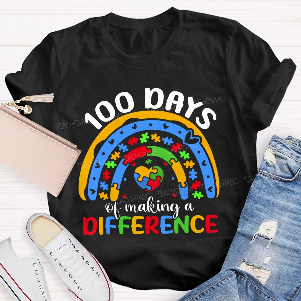 100 Days Of Making A Difference Special Education T-shirt