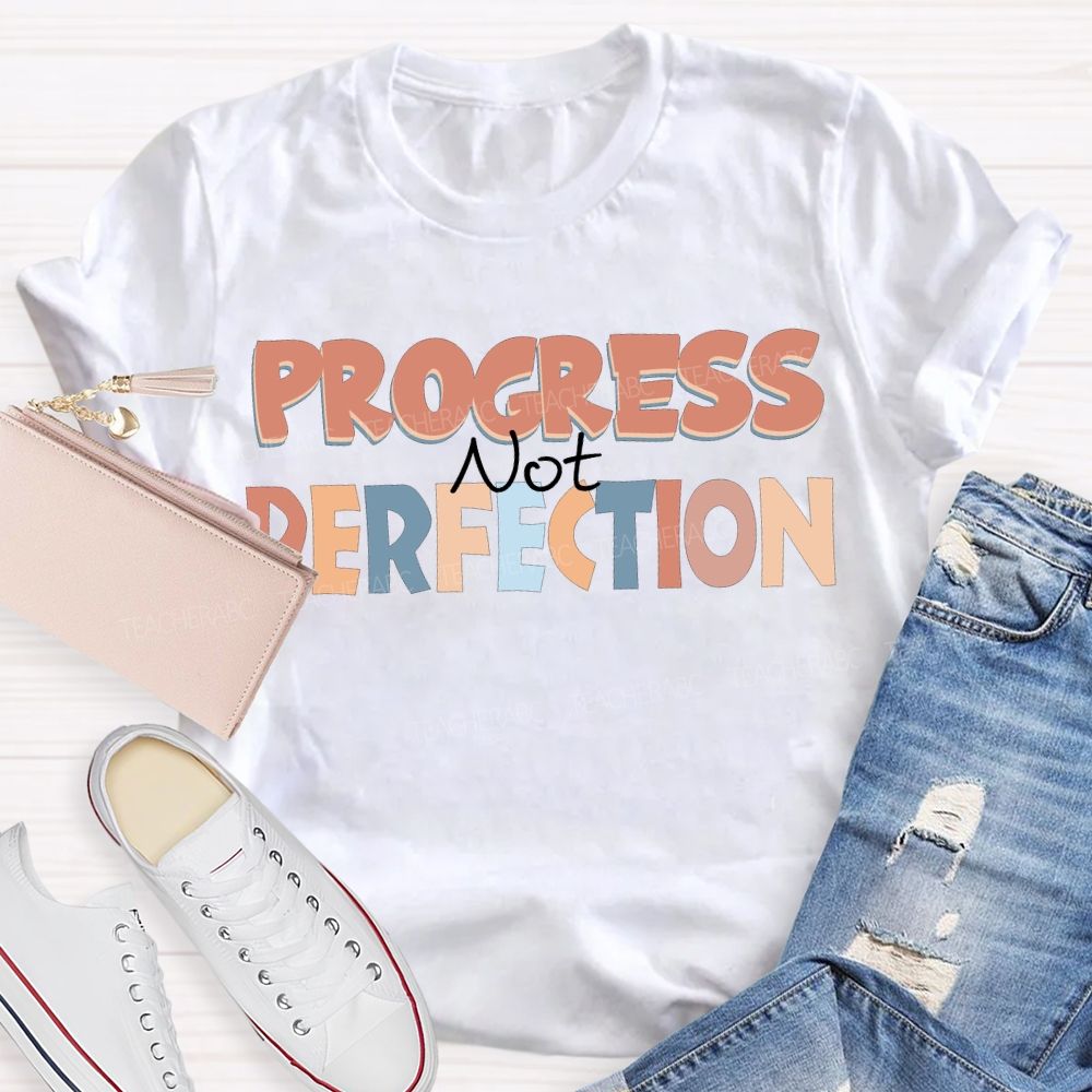Progress Not Perfection Colored Fonts T-shirt
