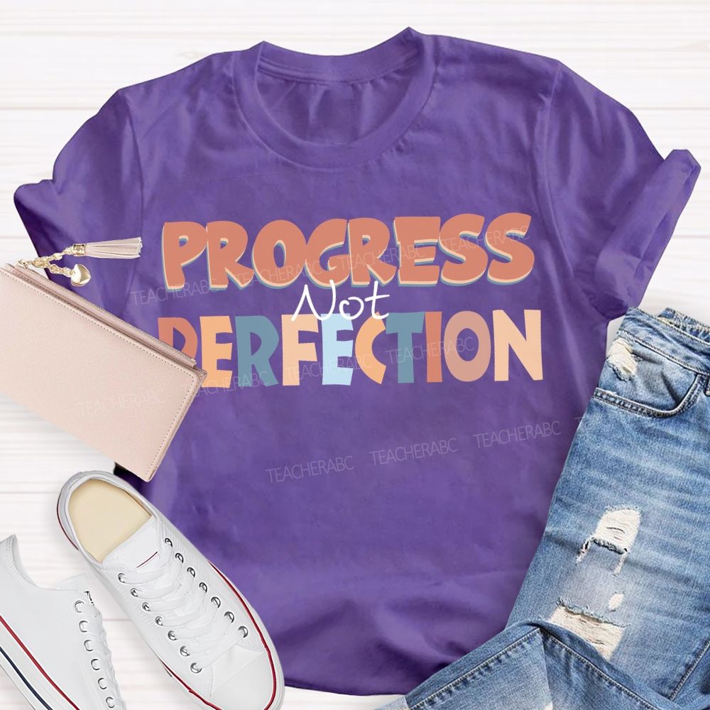 Progress Not Perfection Colored Fonts T-shirt