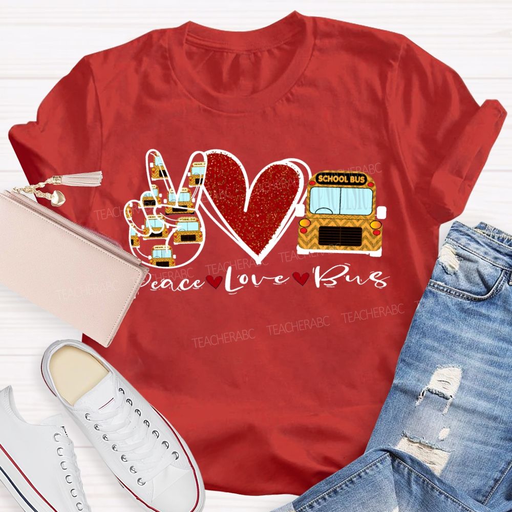 Peace Love School Bus Valentine'S Day T-shirt