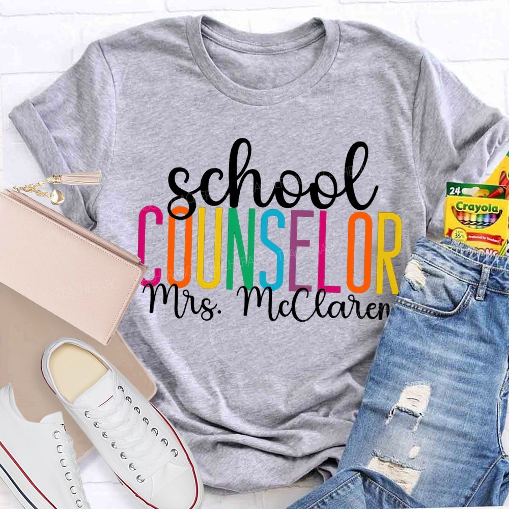Personalized Name School Counselor Colored Fonts T-shirt