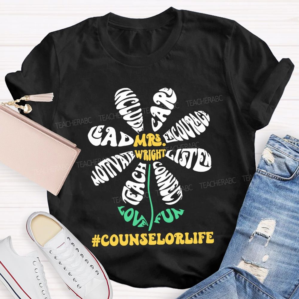 Personalized Name Counselor Life Lead Include Care Encourage Listen T-shirt