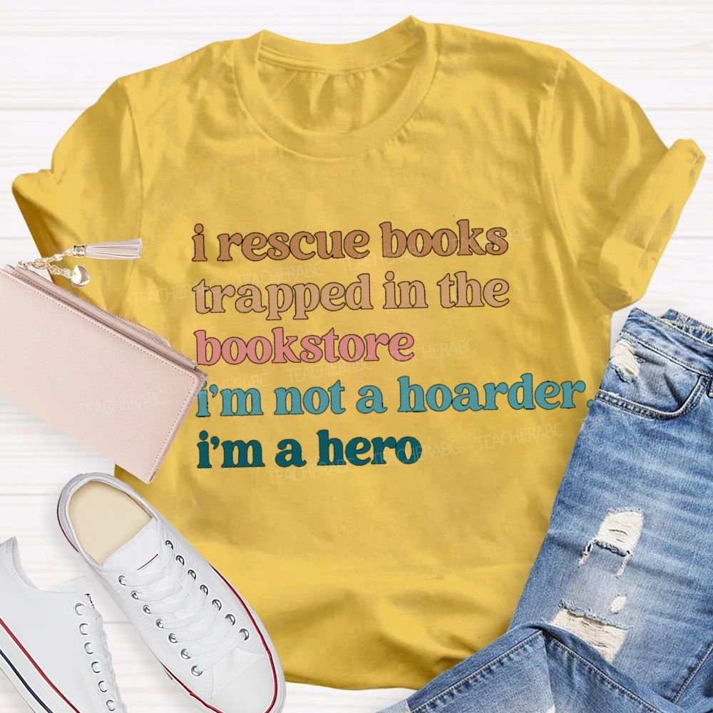 I Rescue Books Trapped In The Bookstore T-shirt