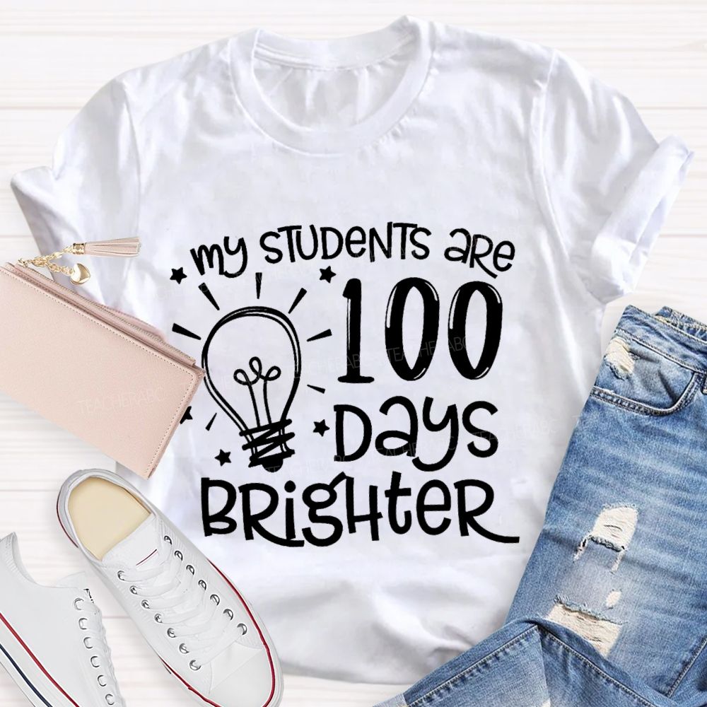 My Students Are 100 Days Brighter Star T-shirt