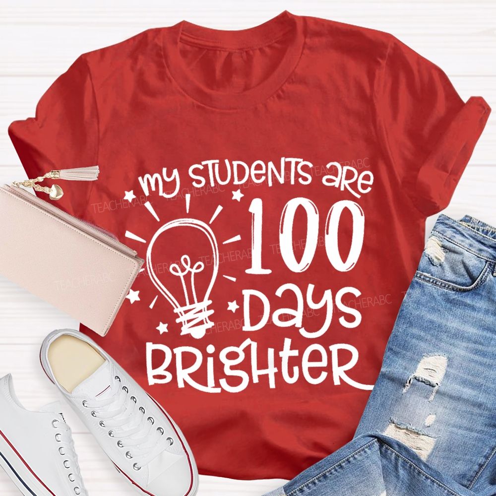 My Students Are 100 Days Brighter Star T-shirt