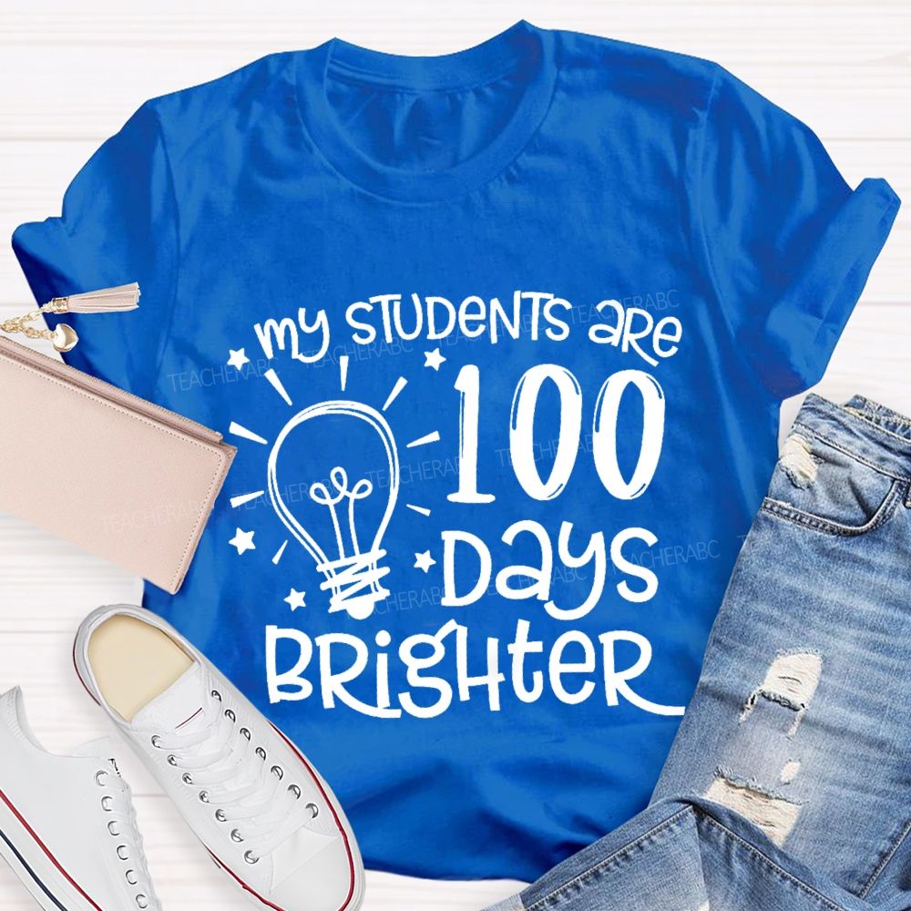 My Students Are 100 Days Brighter Star T-shirt