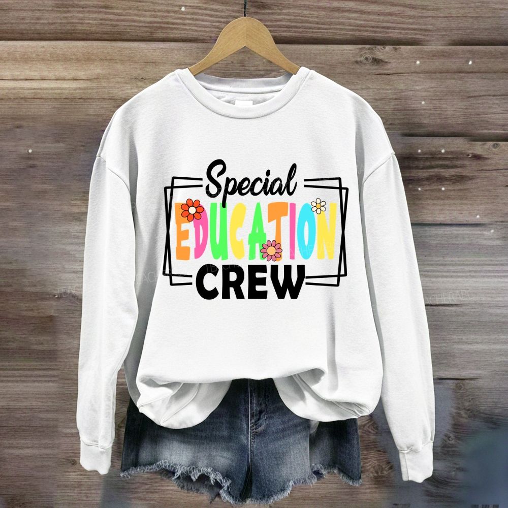 Special Education Crew Colorful Fonts Sweatshirt