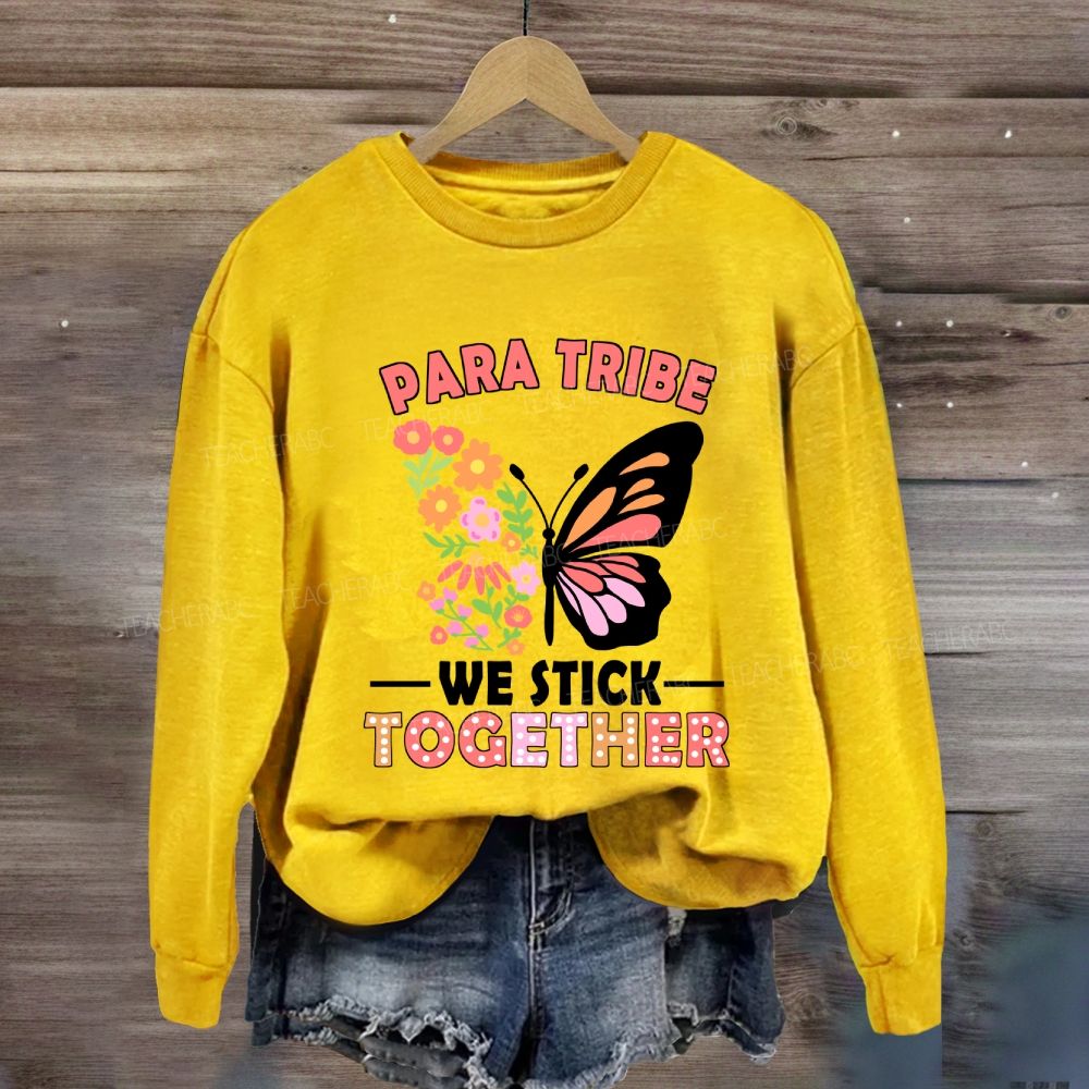 Para Tribe We Stick Together Butterfly Sweatshirt