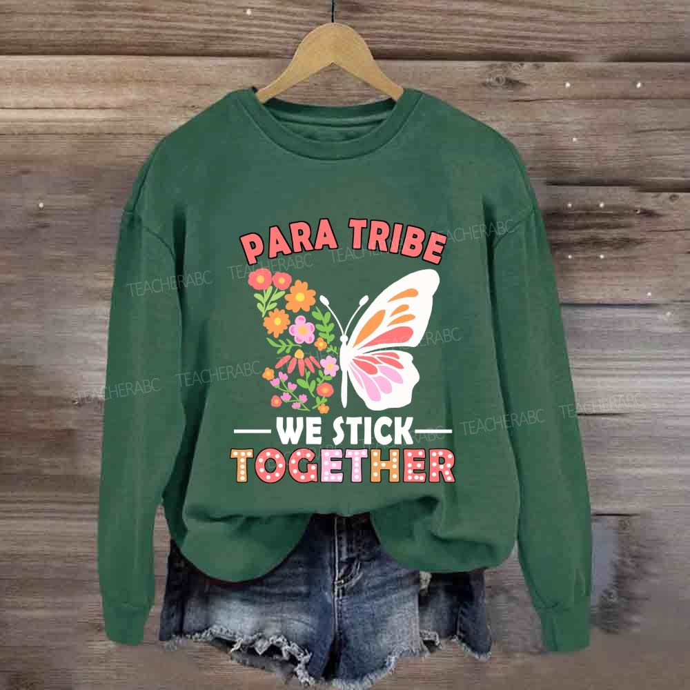 Para Tribe We Stick Together Butterfly Sweatshirt