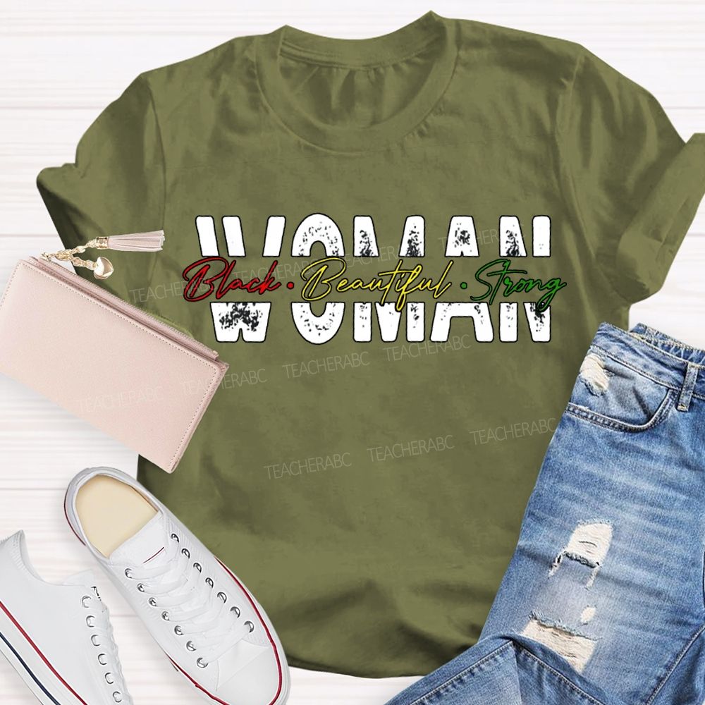 Black Beautiful Strong Woman T-shirt