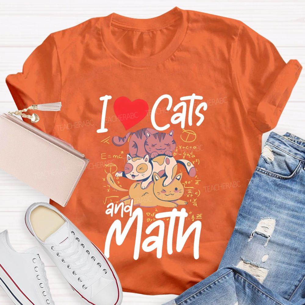 I Love Cats And Math Teacher T-shirt