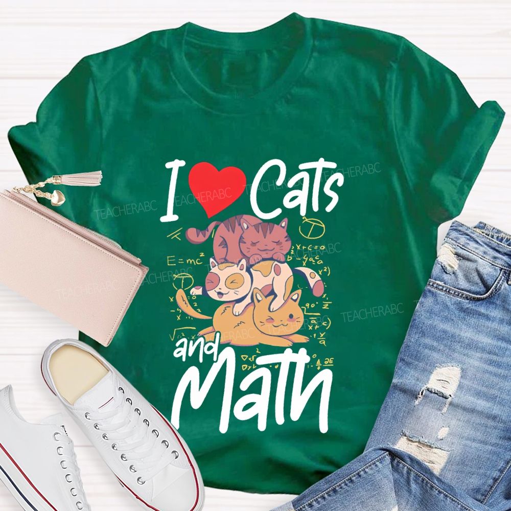 I Love Cats And Math Teacher T-shirt