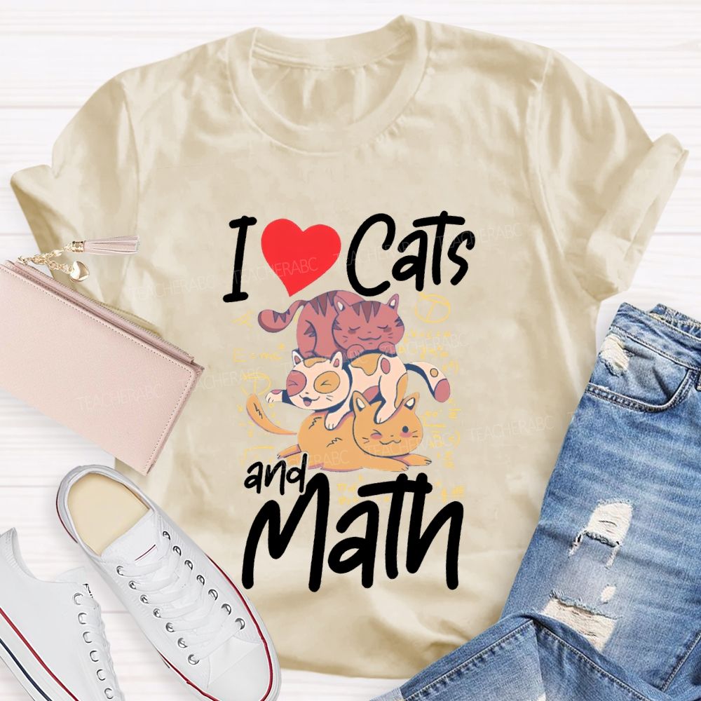 I Love Cats And Math Teacher T-shirt