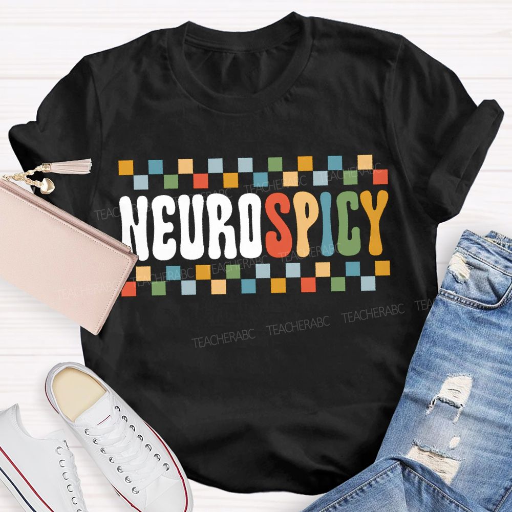 Neurodivergent Neurospicy Autism Acceptance Neurodiversity T-shirt