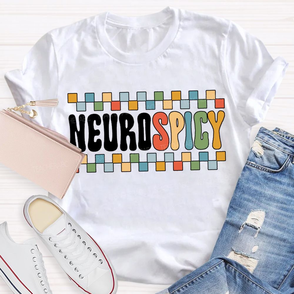 Neurodivergent Neurospicy Autism Acceptance Neurodiversity T-shirt