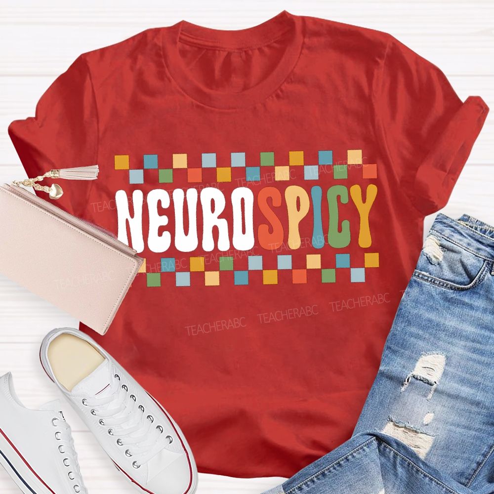 Neurodivergent Neurospicy Autism Acceptance Neurodiversity T-shirt