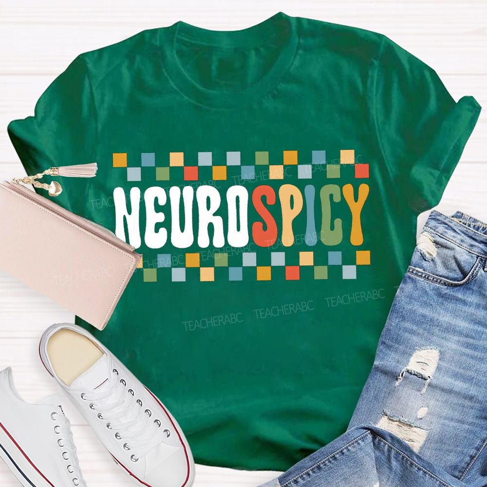 Neurodivergent Neurospicy Autism Acceptance Neurodiversity T-shirt