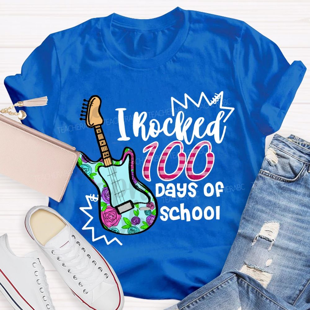 I Rocked 100 Days Of School Guitar Music Teacher T-shirt