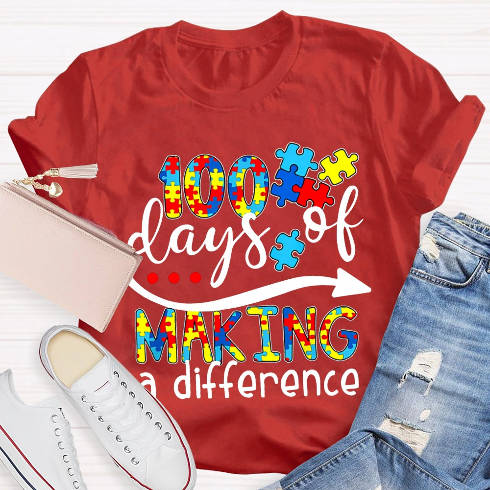 100 Days Of Making A Difference Special Education For Autism T-shirt