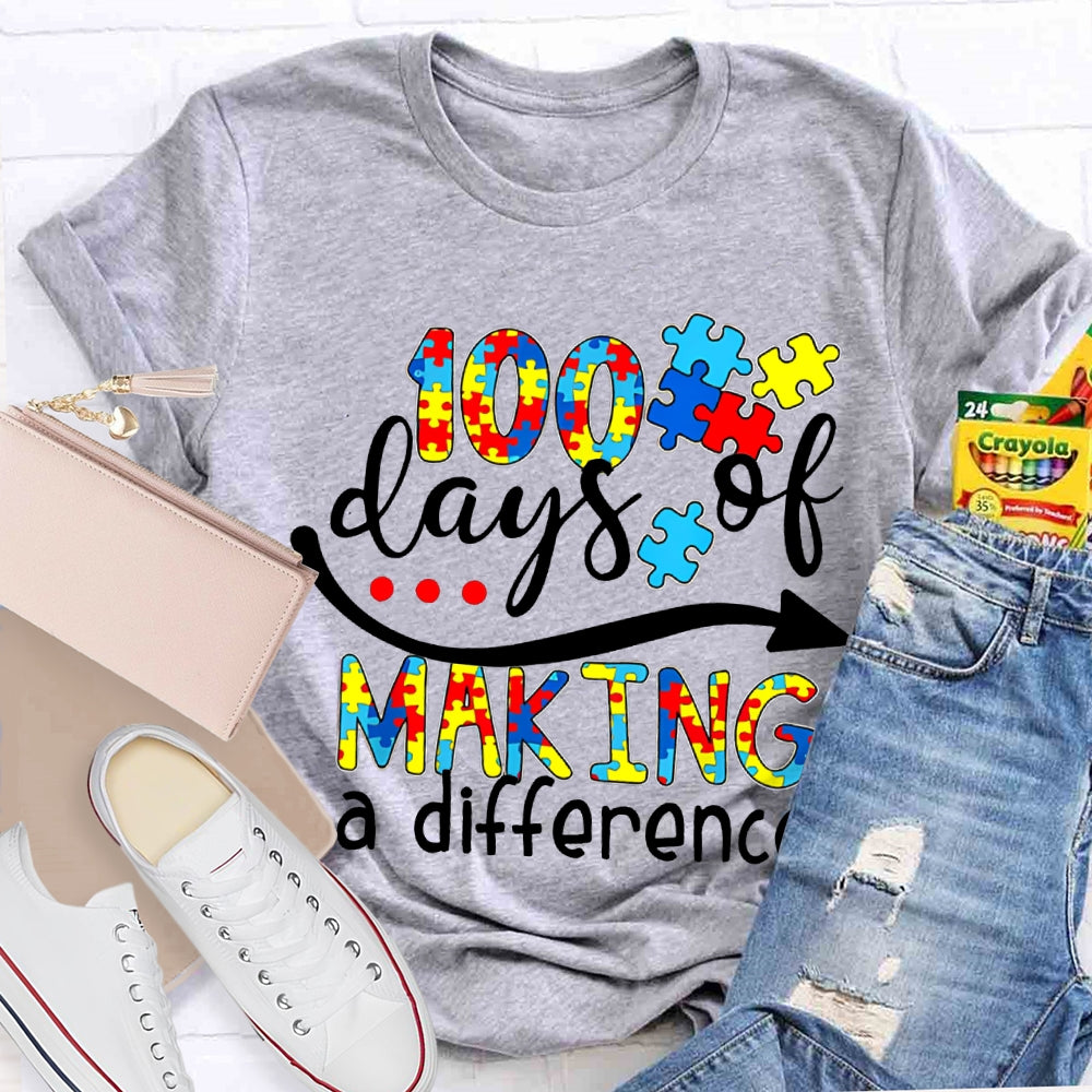 100 Days Of Making A Difference Special Education For Autism T-shirt