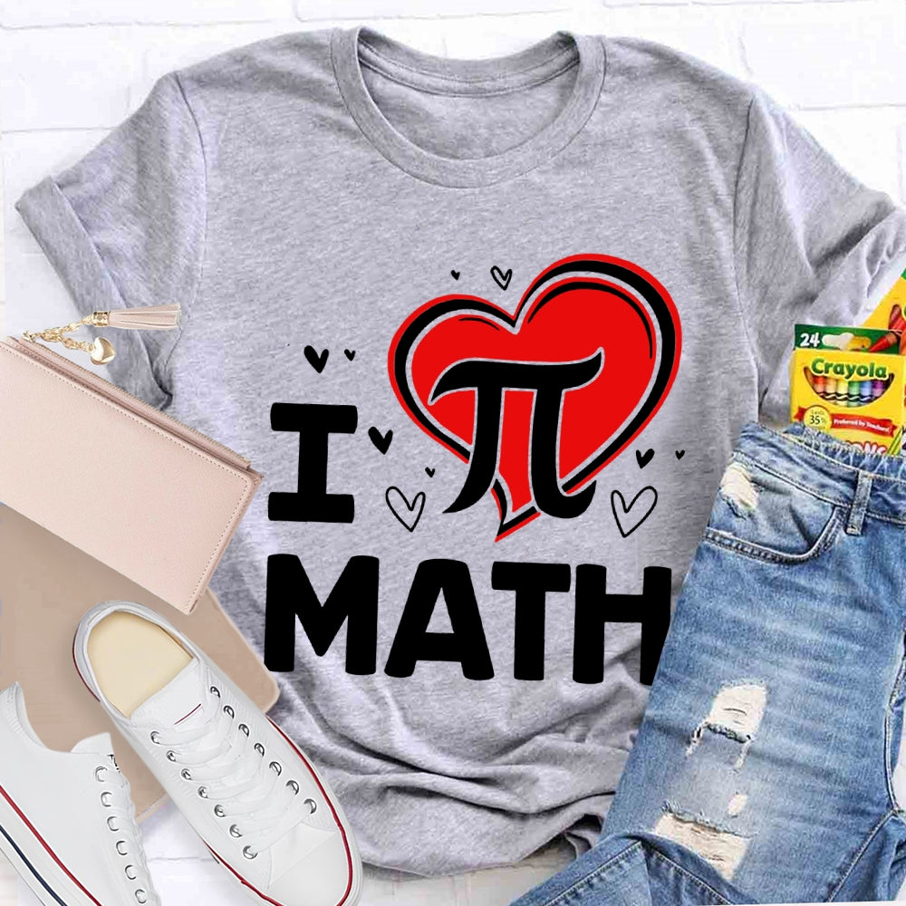 I Love Math Pi And Heart T-shirt