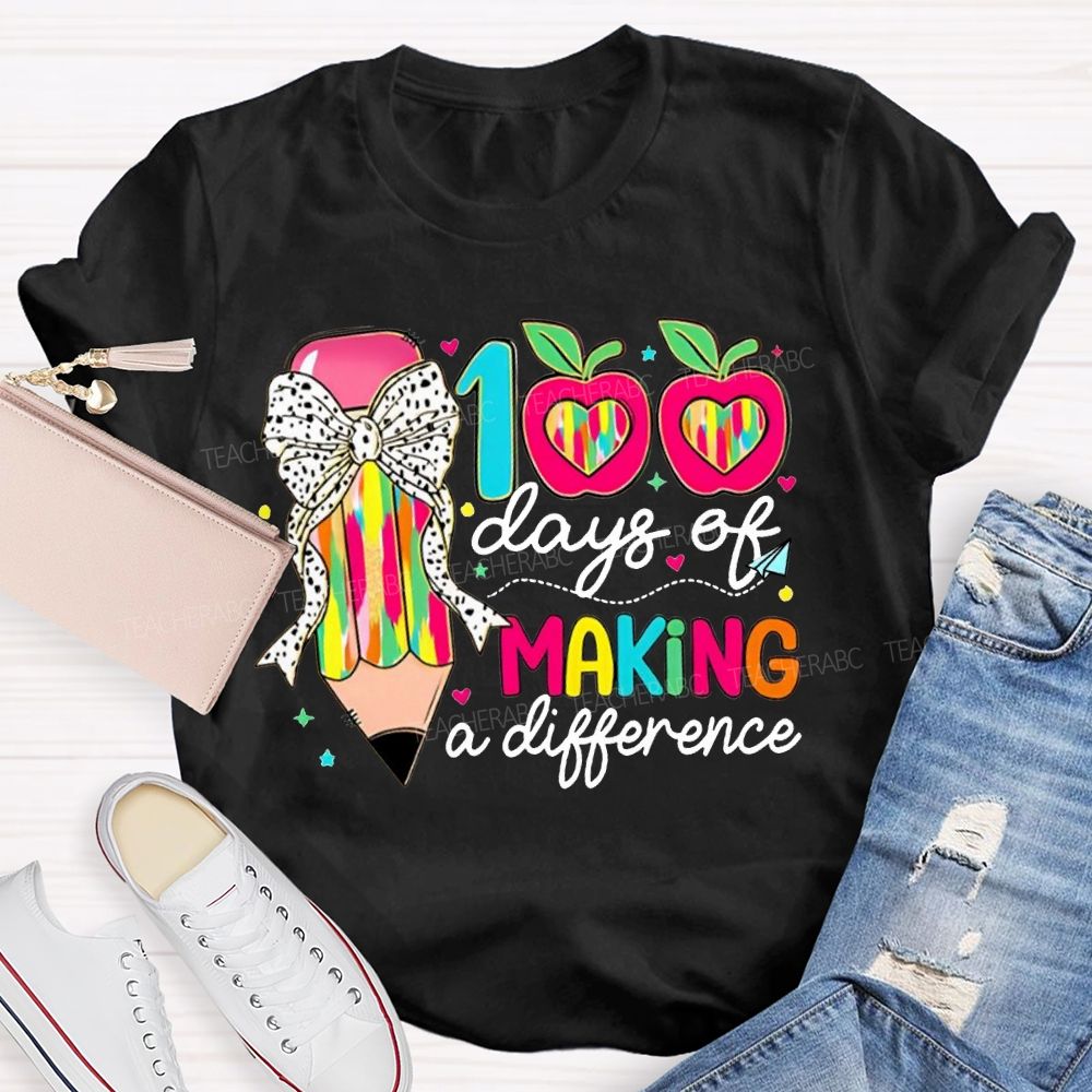 100 Days Of Making A Difference Bow Pencil And Apple T-shirt