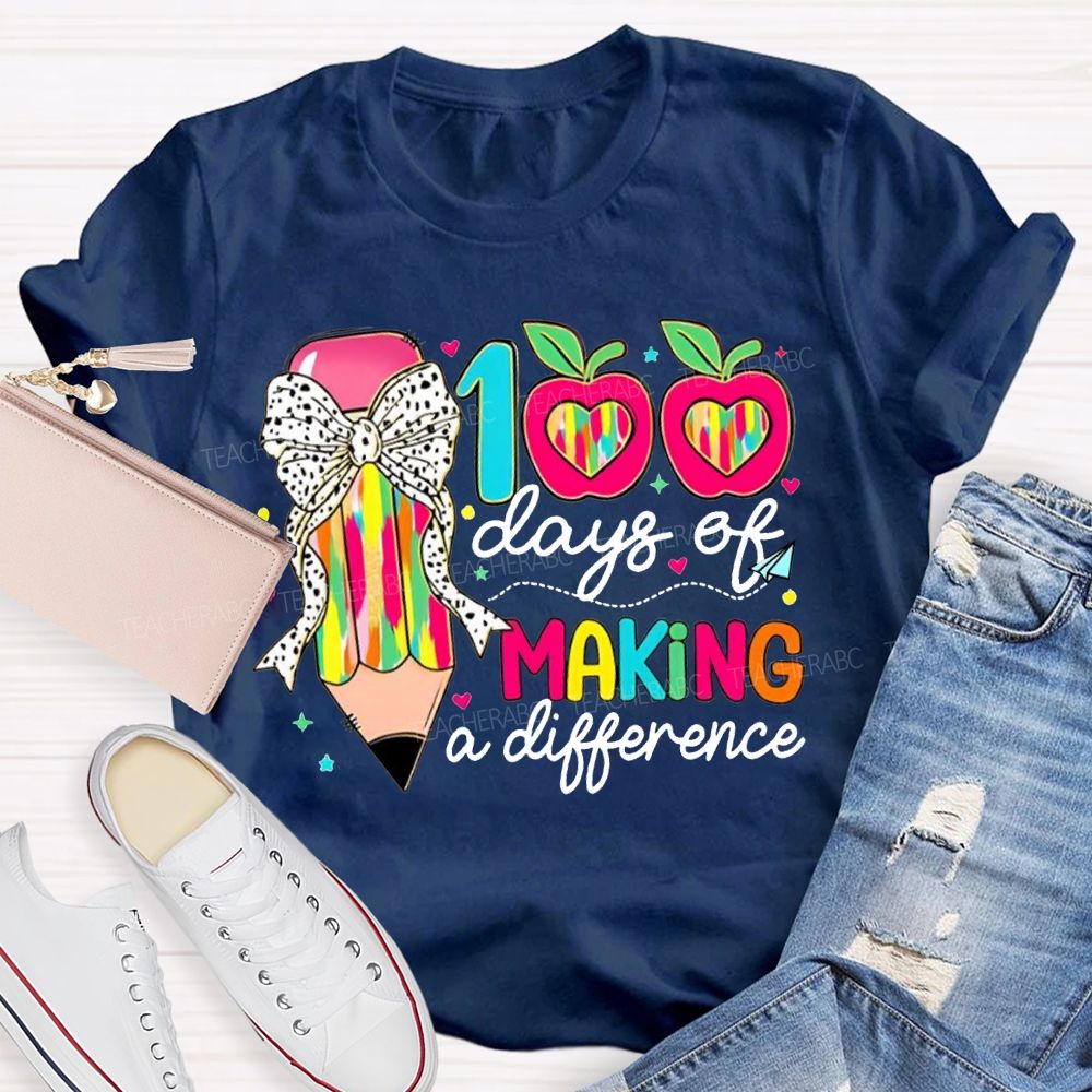 100 Days Of Making A Difference Bow Pencil And Apple T-shirt