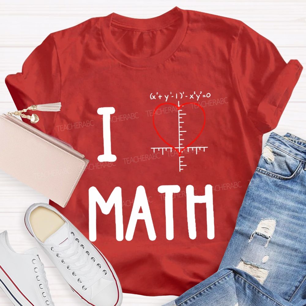 I Love Math Heart Print Math Teacher T-shirt
