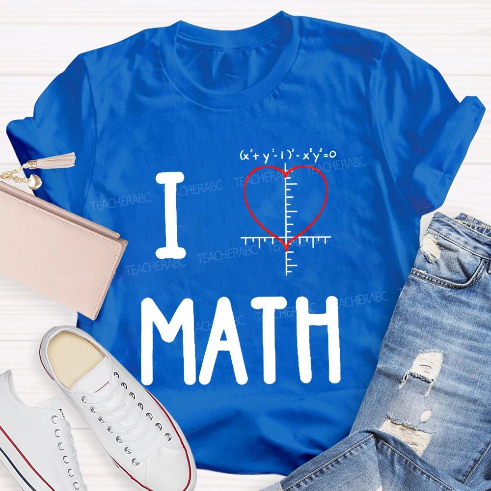 I Love Math Heart Print Math Teacher T-shirt