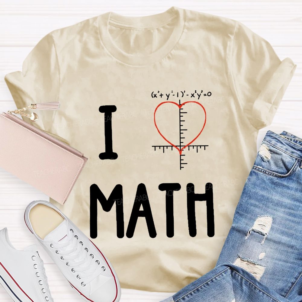 I Love Math Heart Print Math Teacher T-shirt