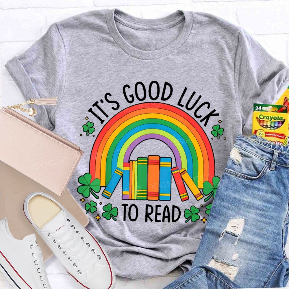 It'S Good Luck To Read Rainbow Books And Clover T-shirt