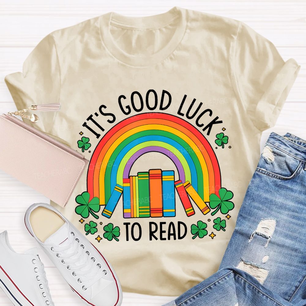 It'S Good Luck To Read Rainbow Books And Clover T-shirt