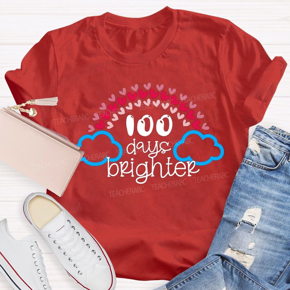 100 Days Brighter Heart And Cloud Print T-shirt