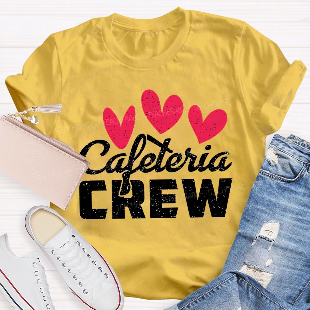 Cafeteria Crew Heart Valentine'S Day T-shirt