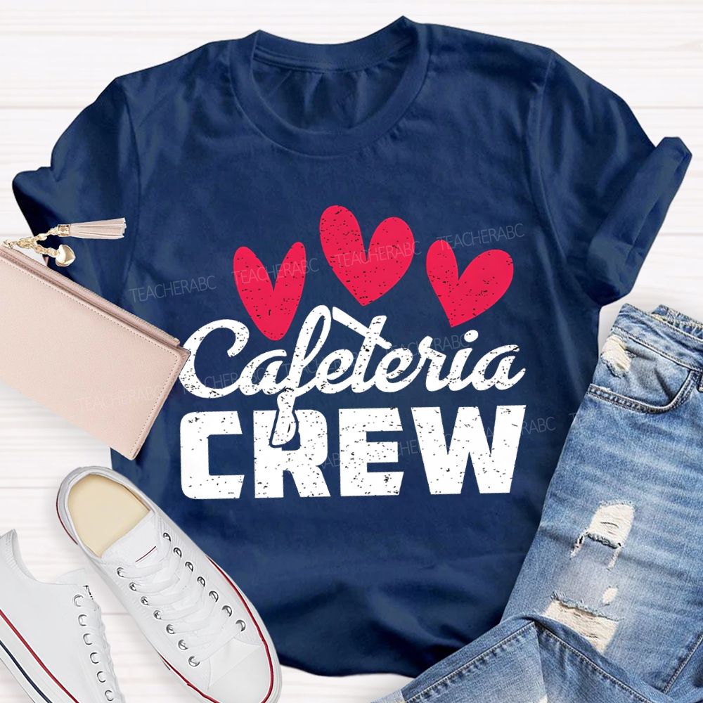 Cafeteria Crew Heart Valentine'S Day T-shirt