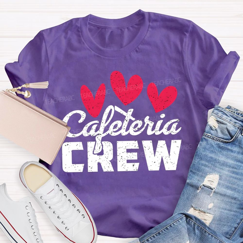 Cafeteria Crew Heart Valentine'S Day T-shirt
