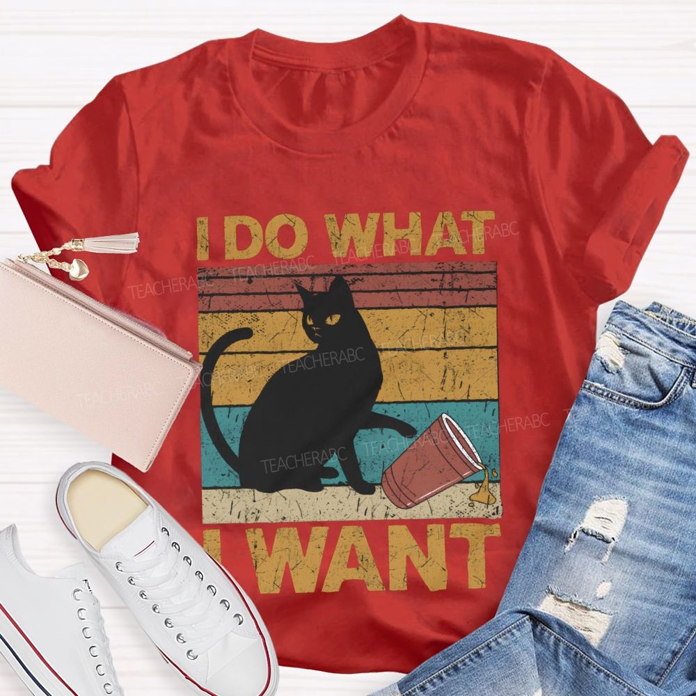 I Do What I Want Black Cat And Colorful Prints T-shirt